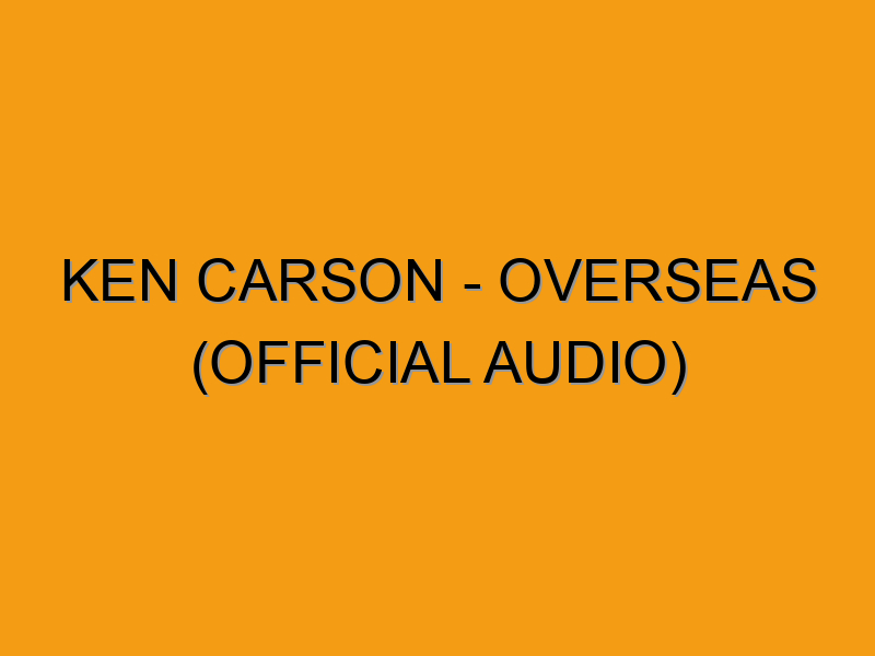 Ken Carson overseas (Official Audio) Folded Waffle